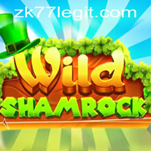 The Enchanting World of WildShamrock: A Deep Dive into the Game with ZK77